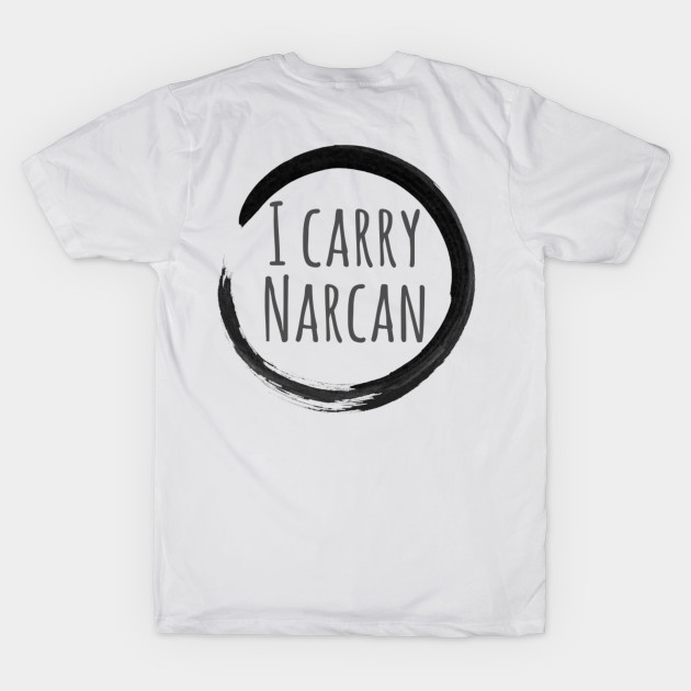 I Carry Narcan by Harm Reduction Circle